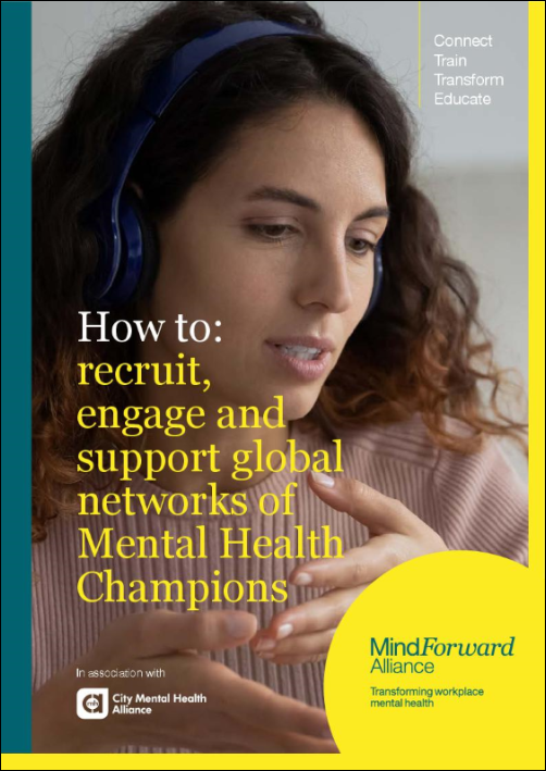 How to recruit engage and support global networks of mental health champions