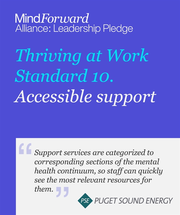 Thriving at Work Case Study Standard 10: Puget Sound Energy 'Accessible Support'