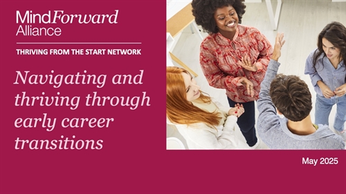 Navigating and thriving through early career transitions Navigating and thriving through early career transitions