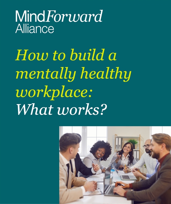 Webinar: How to build a mentally healthy workplace: What works?