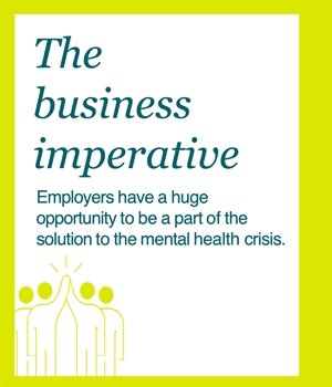 The business imperative workplace mental health