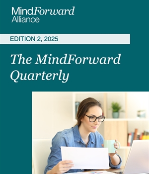 The MindForward Quarterly-2025-2
