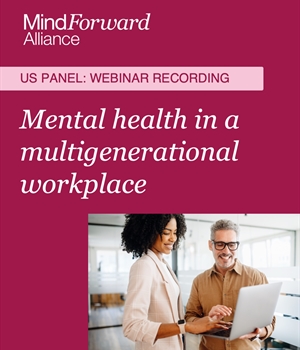 Mental health in a multigenerational workplace Mental health in a multigenerational workplace